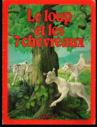 Beispielbild fr Le Loup et les 7 chevreaux zum Verkauf von medimops