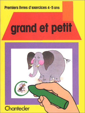 Stock image for Premiers livres d'exercices (4-5 a.) 1. Grand et petit for sale by medimops