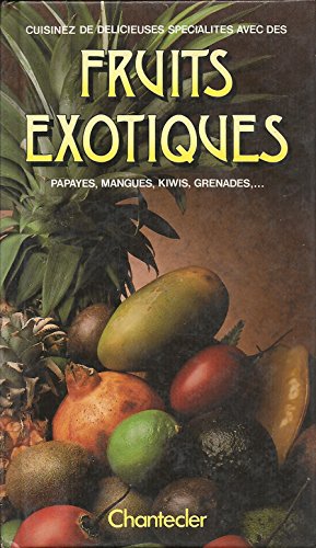 9782803417384: Fruits exotiques