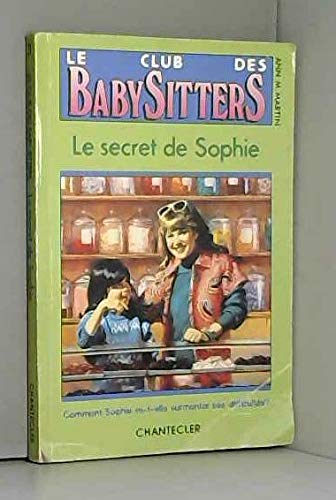 9782803419869: Club baby-sitters 3. Le secret de Sophie