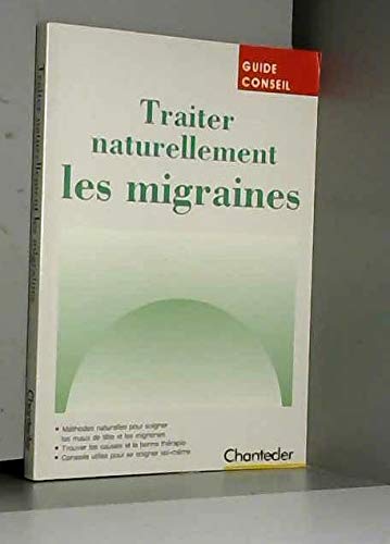 Imagen de archivo de Traiter naturellement les migraines a la venta por Librairie Th  la page