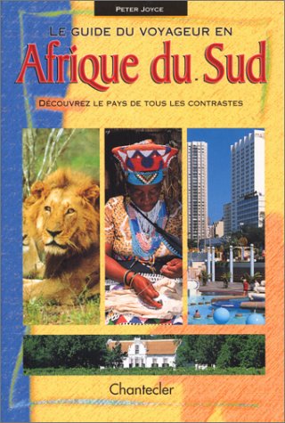 le guide du voyageur en Afrique du Sud