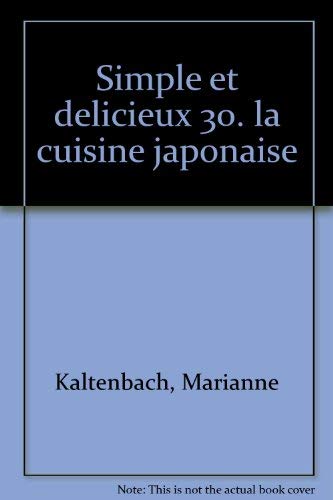 Stock image for LA CUISINE JAPONAISE for sale by Ammareal