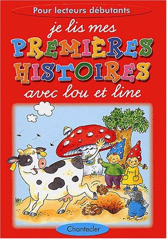 Stock image for Je lis mes premi res histoires 1. Avec Lou et Line for sale by AwesomeBooks