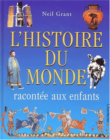 9782803439652: L'histoire du monde, raconte aux enfants