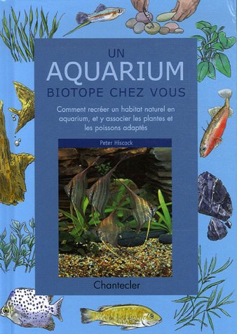 9782803440634: Un aquarium biotope chez vous