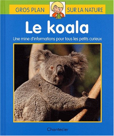 Stock image for Le koala for sale by Ammareal