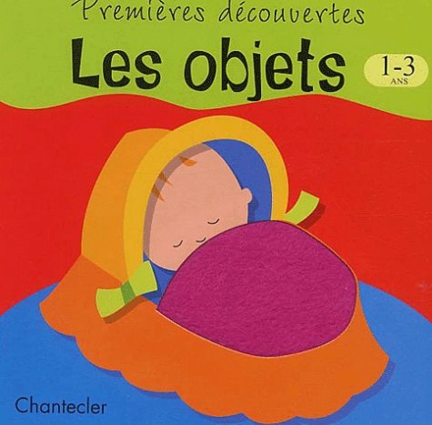 Stock image for Premieres d�couvertes - les objets (1-3 a.) for sale by medimops