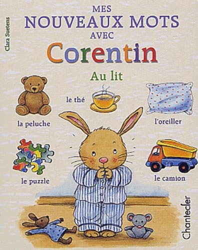 Beispielbild fr Mes nouveaux mots avec Corentin : Au lit zum Verkauf von Ammareal