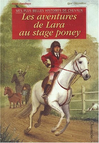 9782803442508: Les aventures de Lara au stage poney