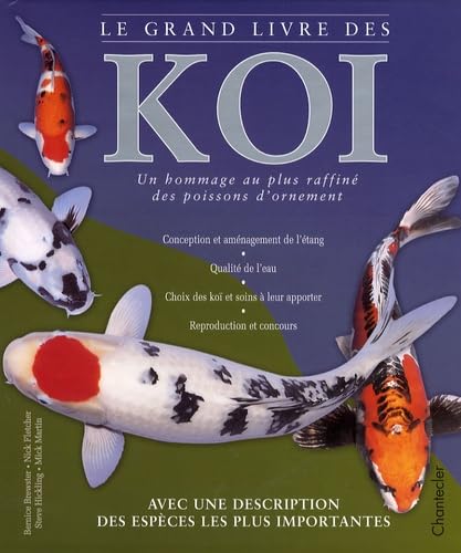 Stock image for Le Grand Livre Des Ko : Un Hommage Au Plus Raffin Des Poissons D'ornement for sale by RECYCLIVRE