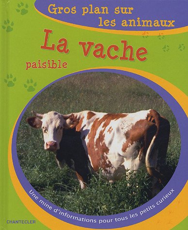 Imagen de archivo de La vache paisible a la venta por Ammareal