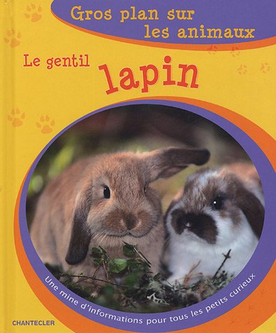 Stock image for Le gentil lapin for sale by Ammareal