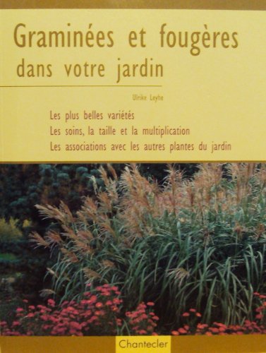 Stock image for Gramines et fougres dans votre jardin for sale by deric