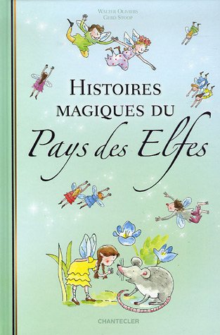 Beispielbild fr Histoires magique du Pays des Elfes zum Verkauf von medimops