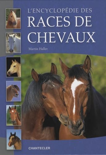 9782803445431: L'encyclopdie des races de chevaux