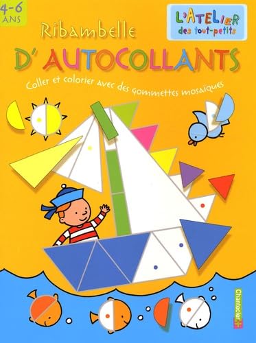 Beispielbild fr Ribambelle d'autocollants 4-6 ans : Coller et colorier avec des gommettes mosaques zum Verkauf von medimops