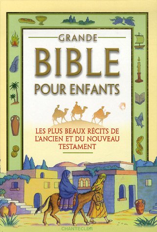 Beispielbild fr Grande Bible pour enfants zum Verkauf von Ammareal