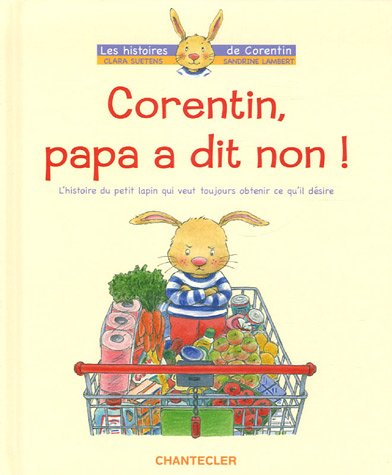 Beispielbild fr Corentin, papa a dit non ! zum Verkauf von Ammareal