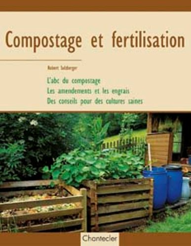 Beispielbild fr Compostage et fertilisation zum Verkauf von Ammareal