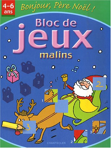 9782803448951: Bloc de jeux malins Bonjour Pre Nol : 4-6 ans