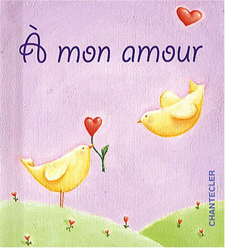 Imagen de archivo de A mon amour a la venta por medimops