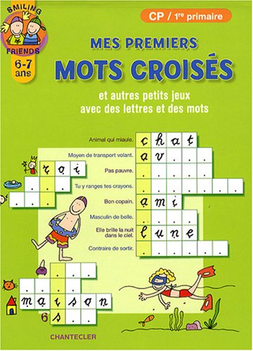 Beispielbild fr Mes premiers mots crois s : Et autres petits jeux avec des lettres et des mots zum Verkauf von Le Monde de Kamlia