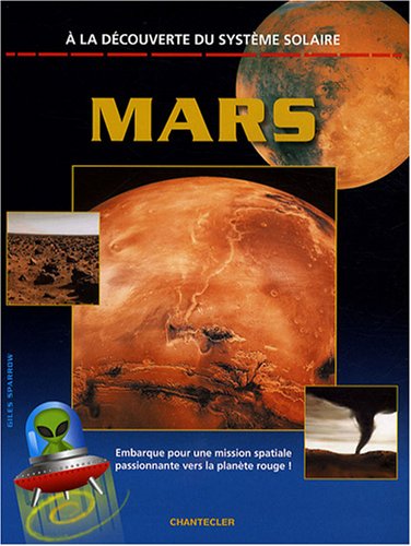 9782803450336: Mars (A la découverte du système solaire)