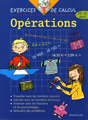 Beispielbild fr Exercices de calcul : Oprations ,10-12 ans zum Verkauf von Ammareal