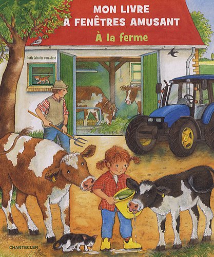 Beispielbild fr Mon livre  fentres amusant : A la ferme zum Verkauf von medimops