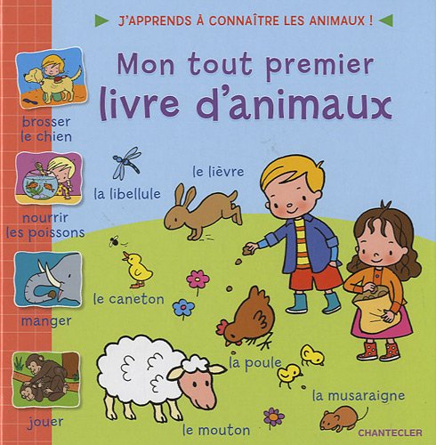 Beispielbild fr Mon tout premier livre d' animaux zum Verkauf von medimops