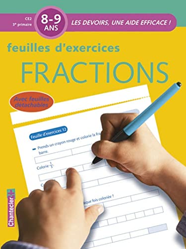 Beispielbild fr Les devoirs - Feuilles d'ex. Fractions (8-9 a.): Les devoirs, une aide efficace ! zum Verkauf von AwesomeBooks