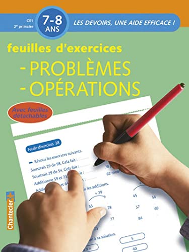 Beispielbild fr Problmes, Oprations Ce1, 2e Primaire, 7-8 Ans : Feuilles D'exercices zum Verkauf von RECYCLIVRE