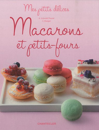 9782803453191: Macarons et petits-fours