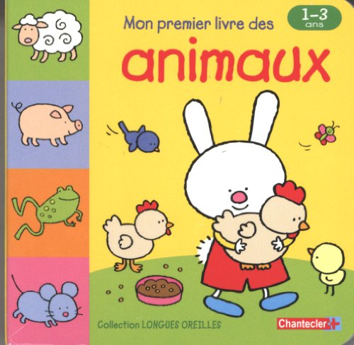 Beispielbild fr Mon premier livre des animaux : 1-3 ans zum Verkauf von medimops