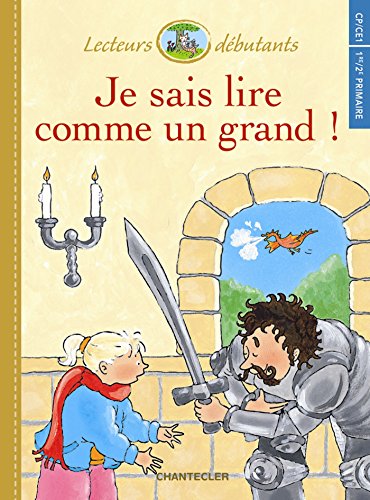 Imagen de archivo de Je sais lire comme un grand ! CP/CE1 : Sarah et le chevalier a la venta por medimops