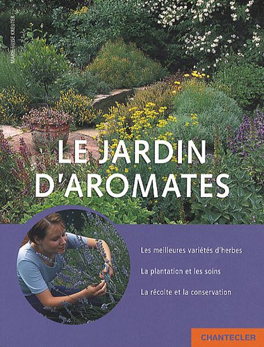 Stock image for Le jardin d'aromates for sale by Ammareal