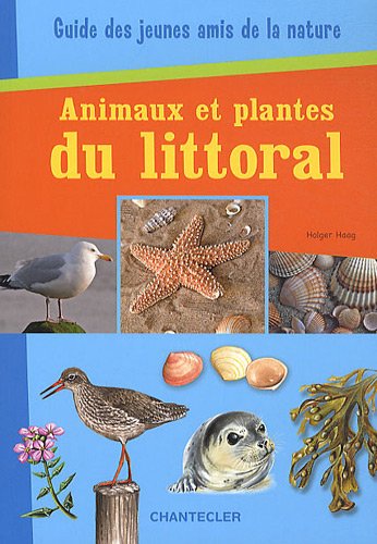 Beispielbild fr Animaux et plantes du littoral zum Verkauf von Ammareal