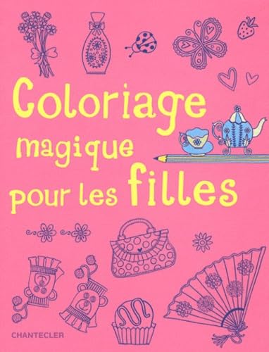 Beispielbild fr Coloriage magique pour les filles zum Verkauf von medimops