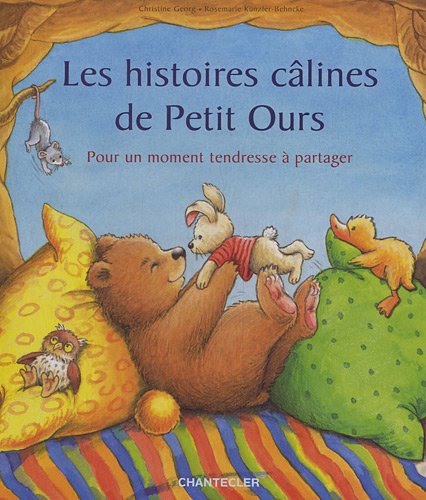 Beispielbild fr Les histoires clines de Petit Ours zum Verkauf von Ammareal
