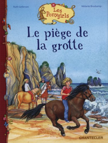 Beispielbild fr Le pige de la grotte Les Ponygirls zum Verkauf von medimops