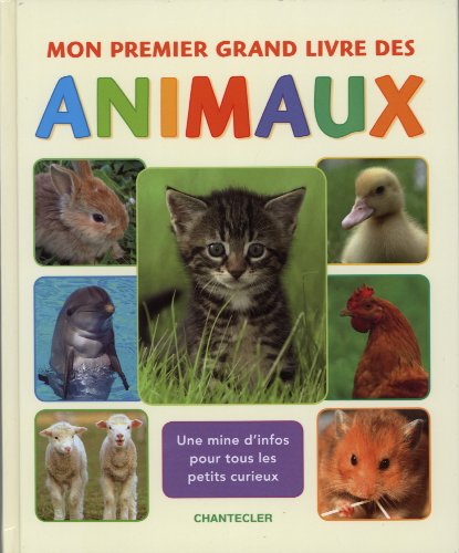 Imagen de archivo de Mon premier grand livre des animaux a la venta por medimops