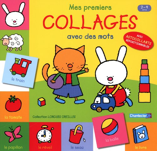 9782803455911: Mes premiers collages avec des mots 2-4 ans: Collection Longues Oreilles