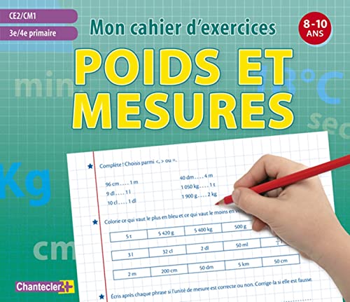 Beispielbild fr Poids Et Mesures : Ce2-cm1, 3e-4e Primaire, 8-10 Ans zum Verkauf von RECYCLIVRE