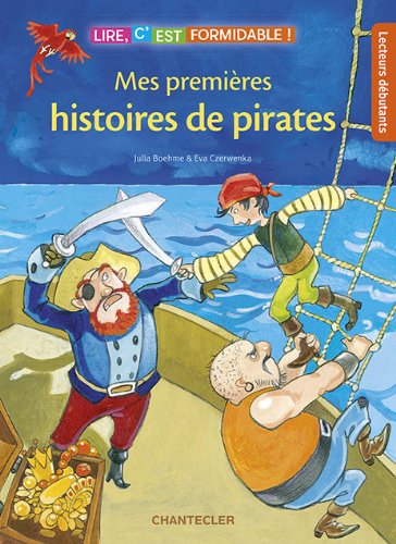 Stock image for Lire, c'est formidable ! Mes premires histoires de pirates for sale by Ammareal