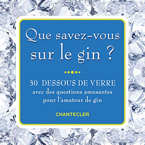 9782803456840: Que savez-vous sur le gin ? (30 dessous de verre): 30 DESSOUS DE VERRE avec des questions amusantes pour l'amateur de gin