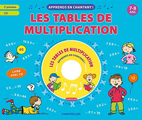 9782803459384: Les tables de multiplication: 7-8 ans, 2e primaire, CE1
