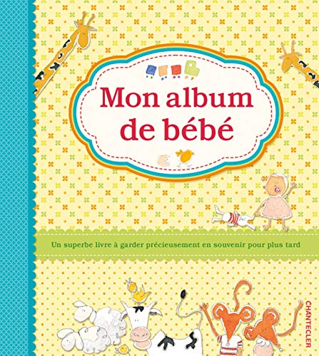 Beispielbild fr Mon album de bb zum Verkauf von LiLi - La Libert des Livres