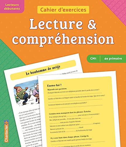 Beispielbild fr Cahier d'exercices Lecture & comprhension (CM1 - 4e primaire) (orange - vert): Lecteurs dbutants (orange/vert) zum Verkauf von Buchpark