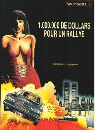 Beispielbild fr Van Coover T.2 1.000.000 De Dollars Pour Un Rallye zum Verkauf von Ammareal